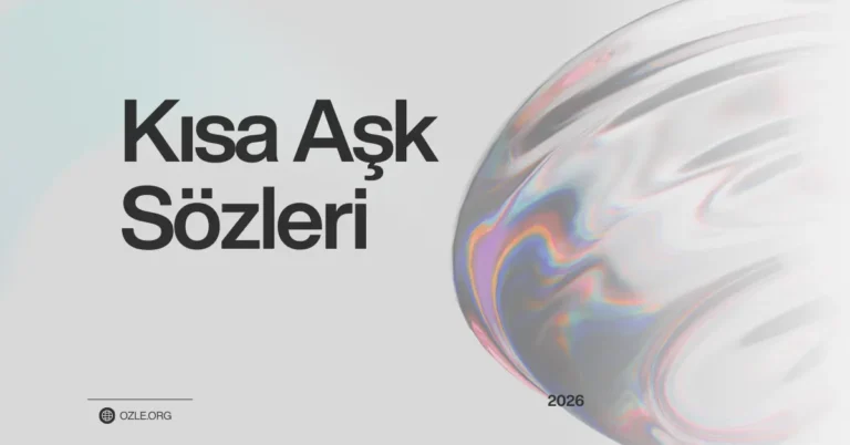 kısa aşk sözleri