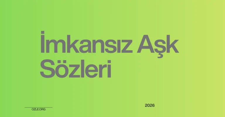 imkansız aşk sözleri