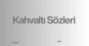 Kahvaltı sözleri