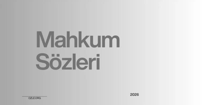 mahkum sözleri