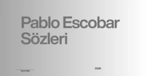 Pablo Escobar sözleri